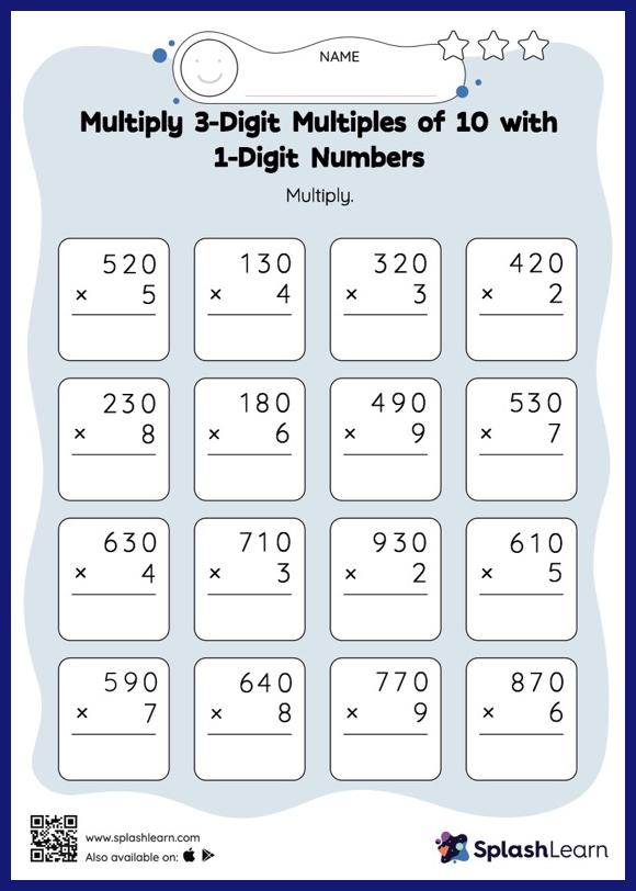 Multiply 3-Digit Multiples of 10 with 1-Digit Numbers: Vertical  Multiplication - Math Worksheets - SplashLearn
